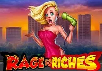 Rage to Riches